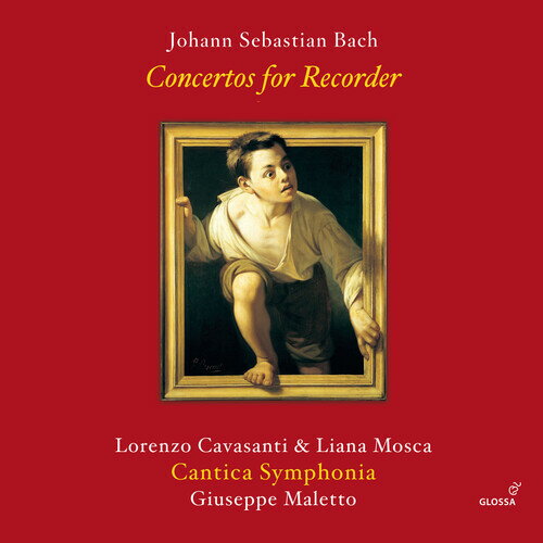 J.S. Bach / Cavasanti / Cantica Symphonia - Concertos for Recorder CD Х ͢ס