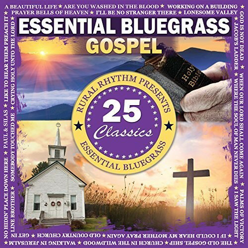Essential Bluegrass Gospel - 25 Classics / Vario