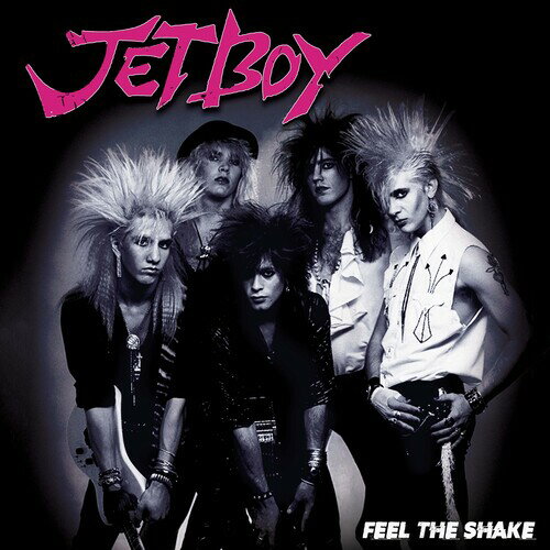 Jetboy - Feel The Shake - Pink/black Splatter LP レコード 【輸入盤】