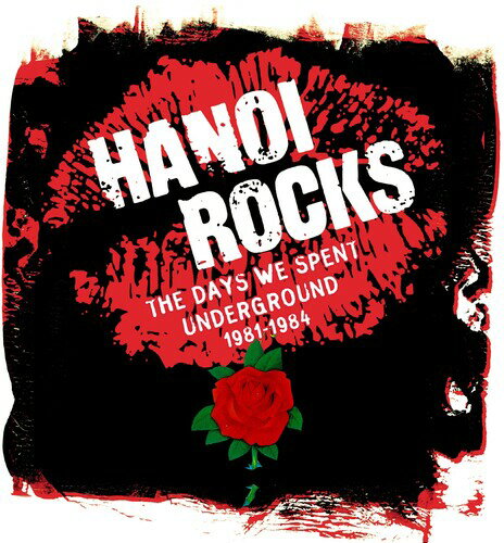 ハノイロックス Hanoi Rocks - Days We Spent Underground 1981-1984 CD アルバム 【輸入盤】