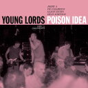 ポイズンアイディア Poison Idea - Young Lords LP レコード 【輸入盤】