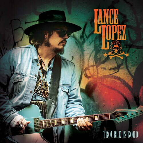 Lance Lopez - Trouble Is Good CD アルバム 【輸入盤】