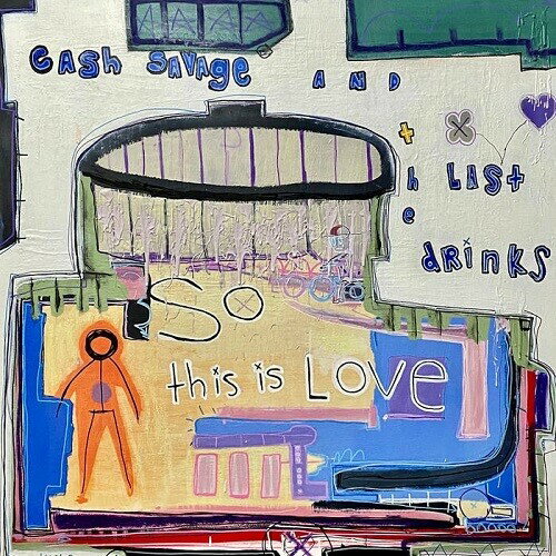 Cash Savage ＆ the Last Drinks - So This Is Love - Pink Colored Vinyl LP レコード 【輸入盤】