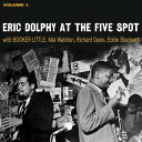 Eric Dolphy - At The Five Spot, Vol. 1 LP レコード 【輸入盤】