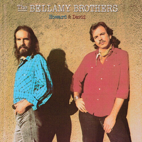 the Bellamy Brothers - Howard ＆ David CD アルバム 【輸入盤】