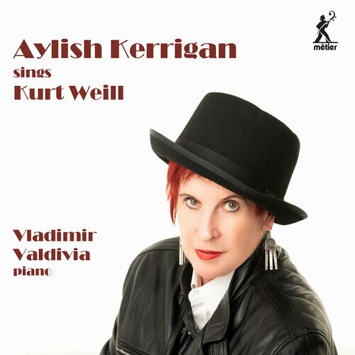 Weill / Kerrigan / Valdivia - Aylish Kerrigan Sings Kurt Weill CD アルバム 【輸入盤】
