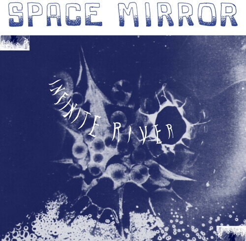 Infinite River - Space Mirror LP レコード 【輸入盤】
