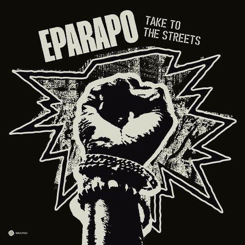 【取寄】Eparapo - Take To The Streets LP レコード 【輸入盤】