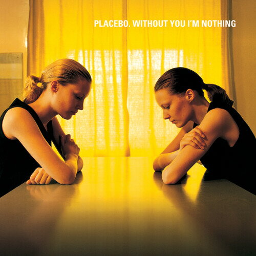 プラシーボ Placebo - Without You I'm Nothing LP レコード 【輸入盤】