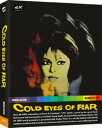 Cold Eyes of Fear 4K UHD u[C yAՁz