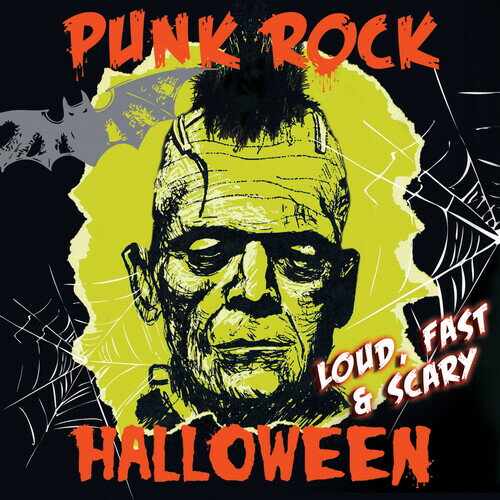 Punk Rock Halloween - Loud Fast ＆ Scary / Various - Punk Rock Halloween - Loud, Fast ＆ Scary (Various Artists) CD アルバム 【輸入盤】