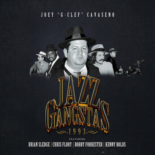 Joey Cavaseno - Jazz Gangstas 1993 CD アルバム 