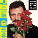 リンゴスター Ringo Starr - Stop and Smell the Roses: Yellow Submarine Edition LP レコード 【輸入盤】