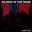 Silence in the Snow - Ghost Eyes CD アルバム 【輸入盤】