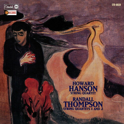 Howard Hanson - Howard Hanson: String Quartet / Randall Thompson: String Quartets 1 and 2 CD Х ͢ס