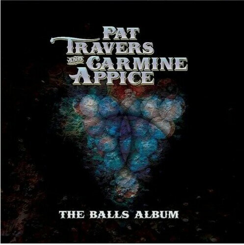 Pat Travers / Carmine Appice - The Balls Album LP レコード 【輸入盤】