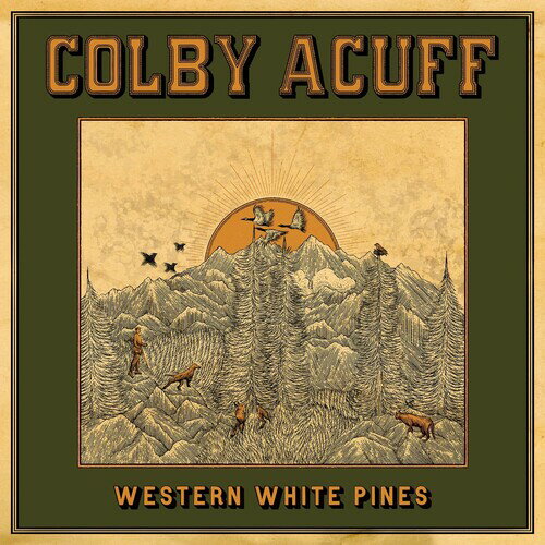 Colby Acuff - Western White Pines Deluxe Version LP レコード 【輸入盤】