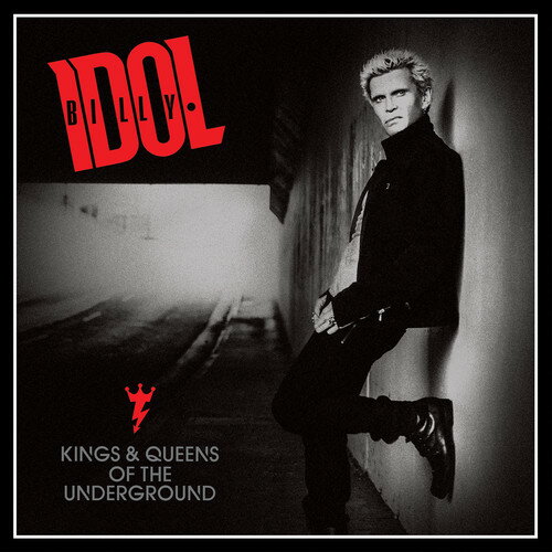 ビリーアイドル Billy Idol - Kings ＆ Queens of the Underground CD アルバム 【輸入盤】