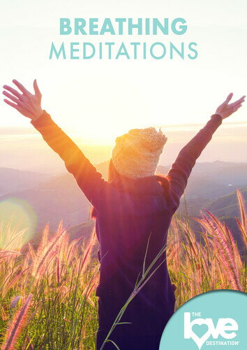 Love Destination Courses: Breathing Meditations DVD 【輸入盤】
