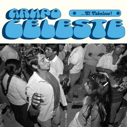 Grupo Celeste - El Fabuloso! LP レコード 【輸入盤】