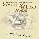 クリストファーヤング Christopher Young - Something The Lord Made - Original Soundtrack CD アルバム 【輸入盤】