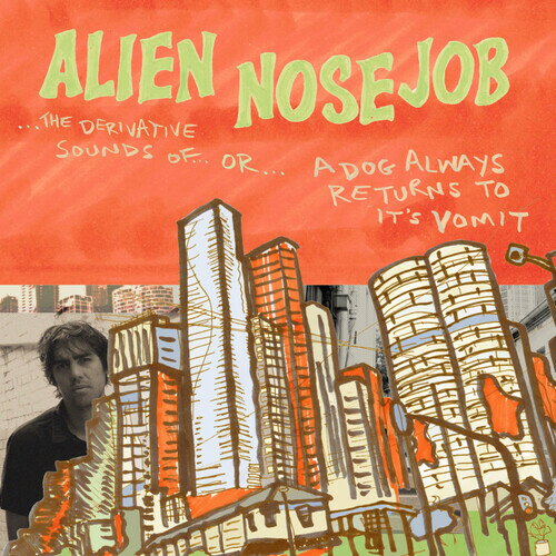 Alien Nosejob - The Derivative Sounds Of LP レコード 