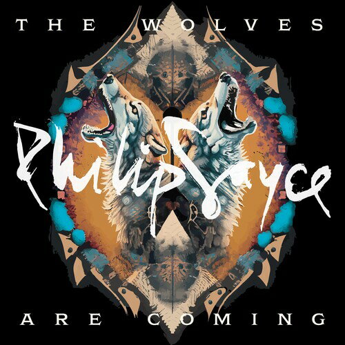 Philip Sayce - The Wolves Are Coming LP レコード 【輸入盤】