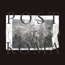 Koma Saxo - Post Koma LP R[h yAՁz