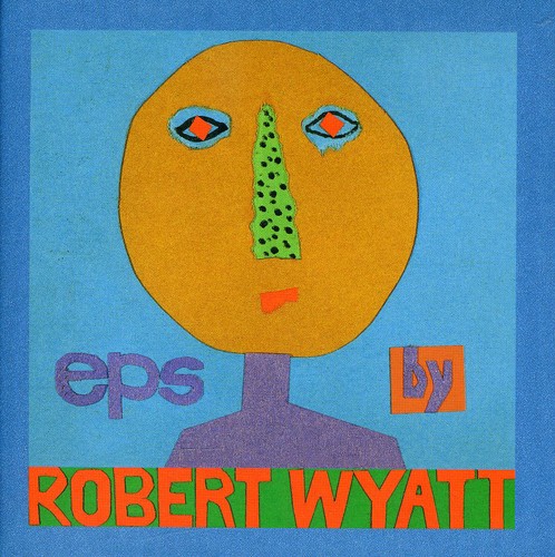 【取寄】ロバートワイアット Robert Wyatt - Eps CD アルバム 【輸入盤】