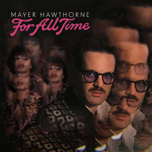 メイヤーホーソーン Mayer Hawthorne - For All Time LP レコード 【輸入盤】
