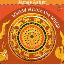 【取寄】James Asher - Worlds Within the Wheel CD アルバム 【輸入盤】