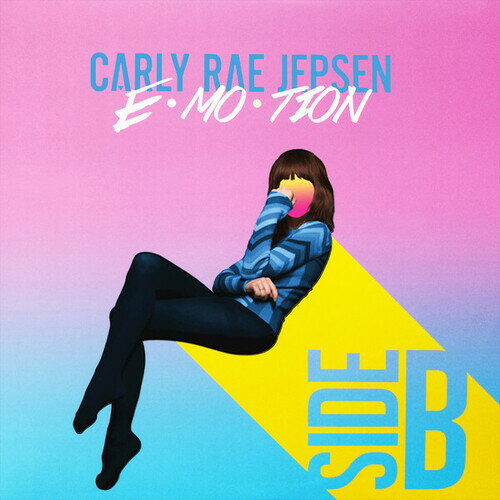カーリーレイジェプセン Carly Rae Jepsen - E-Mo-Tion Side B LP レコード 【輸入盤】