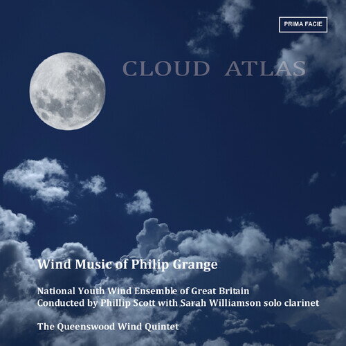 Philip Grange / National Youth Wind Ensemble G.B. - Cloud Atlas: Wind Music Of Philip Grange CD アルバム 【輸入盤】