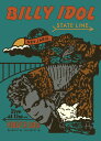 Billy Idol - State Line: Live At The Hoover Dam DVD 【輸入盤】