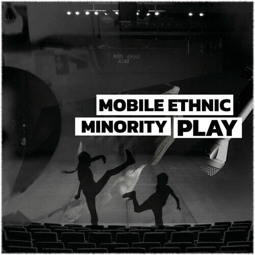 Mobile Ethnic Minority - Play LP レコード 【輸入盤】