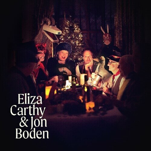 Eliza Carthy / Jon Boden - Glad Christmas Comes CD アルバム 【輸入盤】