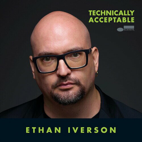 Ethan Iverson - Technically Acceptable CD アルバム 