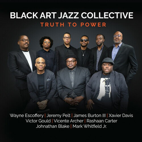 Black Art Jazz Collective - Truth to Power CD アルバム 【輸入盤】