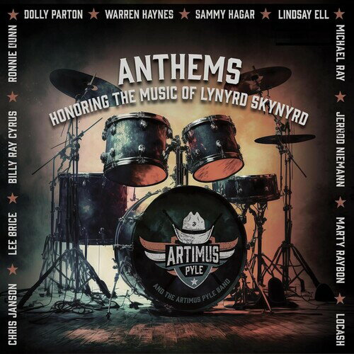 Artimus Pyle - Anthems: Honoring The Music Of Lynyrd Skynyrd CD アルバム 【輸入盤】