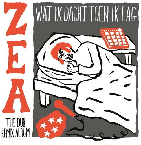 Zea - Wat Ik Dacht Toen Ik Lag (ZEA The Dub Remix Album) LP レコード 【輸入盤】