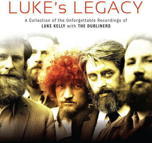 Luke Kelly ＆ the Dubliners - Luke's Legacy LP レコード 【輸入盤】