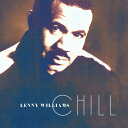 Lenny Williams - Chill CD アルバム 【輸入盤】