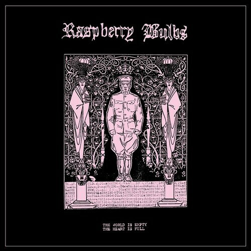 Raspberry Bulbs - The World Is Empty, The Heart Is Full LP レコード 【輸入盤】