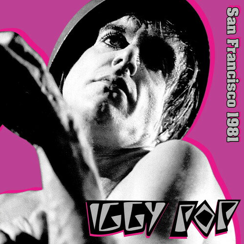 イギーポップ Iggy Pop - San Francisco 1981 - Silver LP レコード 【輸入盤】