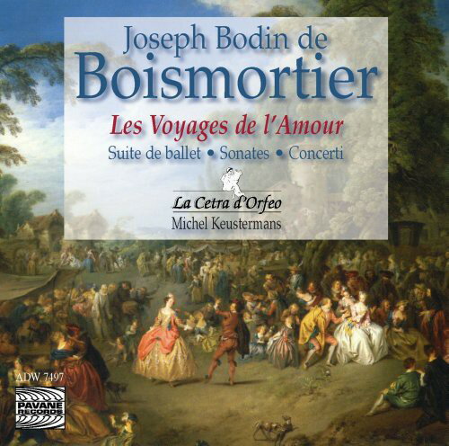 Boismortier / Centra D'Orfeo / Keustermans - Les Voyages de L'amour CD Ao yAՁz