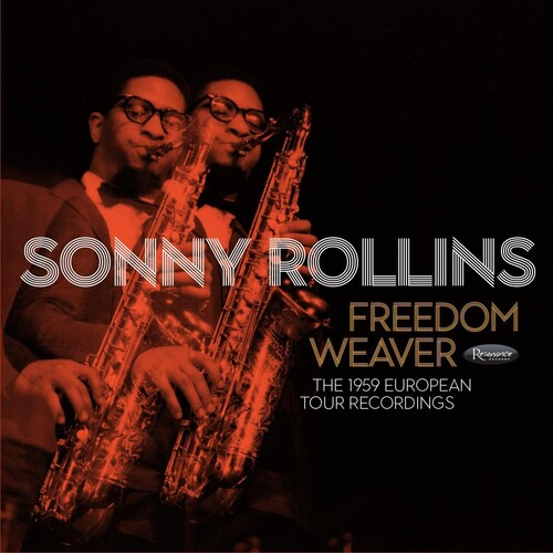 【取寄】ソニーロリンズ Sonny Rollins - Freedom Weaver: The 1959 European Recordings CD アルバム 【輸入盤】