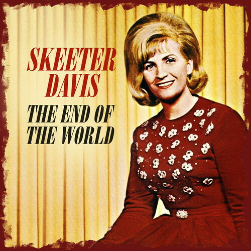 Skeeter Davis - The End of the World CD アルバム 【輸入盤】