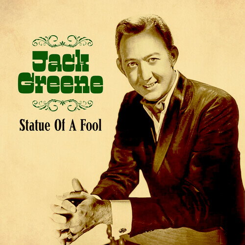 Jack Greene - Statue of a Fool CD アルバム 【輸入盤】