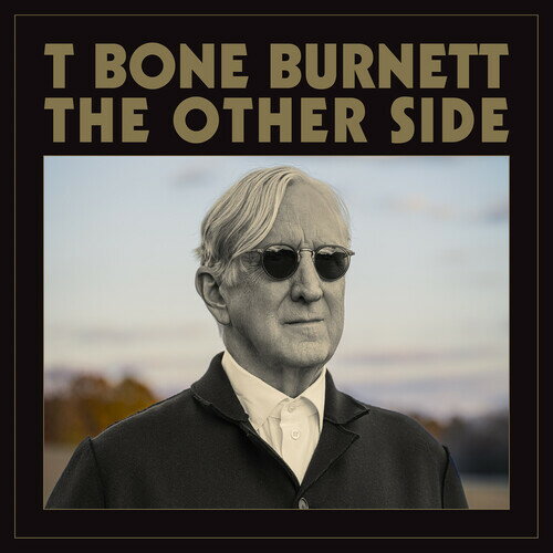 T-Bone Burnett - The Other Side LP レコード 【輸入盤】