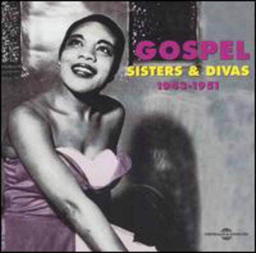 Gospel 4:Sisters ＆ Divas 1943-1951 / Various - Vol. 4-Sisters ＆ Divas 1943-1951 CD アルバム 【輸入盤】